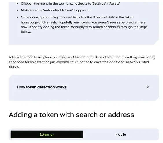 MetaMask 帮助中心 How to display tokens in MetaMask 页截图:插件版步骤为进入 Settings 下的 Assets、打开 Autodetect tokens 开关、回资产列表点三个竖点刷新,下方一句说明以太坊主网不论开关都会检测,再往下是 Adding a token with search or address 小节标题
